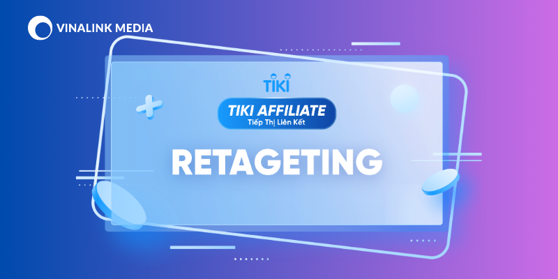 Affiliate Tiki là gì?